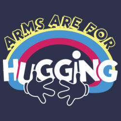 Arm Are For Hugging Design