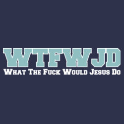 What The Fuck Would Jesus Do Design