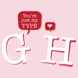 You're Just My Type Design