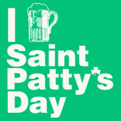 I Love Saint Patty's Day Design