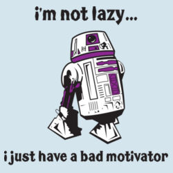 I'm Not Lazy... Design